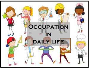 Example of Occupations in daily life